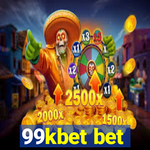 99kbet bet